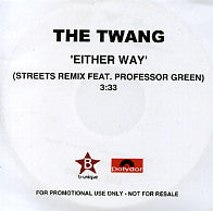 THE TWANG - Either Way