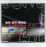 ANI DIFRANCO - Wish I May