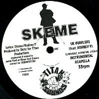 SKEME - U.K Bubblers / Turning Featuring Rodney P.