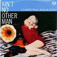 CHRISTINA AGUILERA - Ain't No Other Man