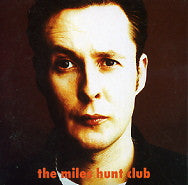MILES HUNT - The Miles Hunt Club