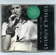 SOPHIE B. HAWKINS - Don't Don't Tell Me No