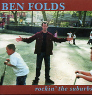 BEN FOLDS - Rockin' The Suburbs