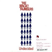 THE MAGIC NUMBERS - Undecided