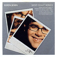 ELTON JOHN - West Coast Songs