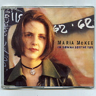 MARIA McKEE - I'm Gonna Sooth You
