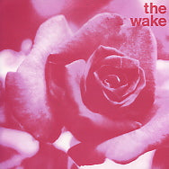 THE WAKE - Crush The Flowers