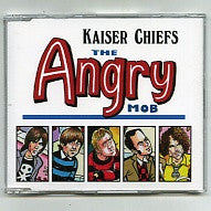 KAISER CHIEFS - The Angry Mob
