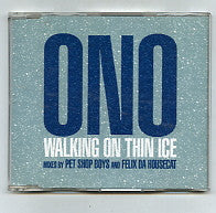 YOKO ONO - Walking On Thin Ice