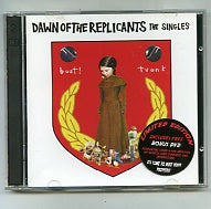 DAWN OF THE REPLICANTS - The Singles
