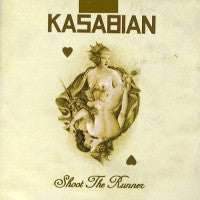KASABIAN - Shoot The Runner