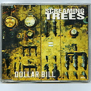 SCREAMING TREES - Dollar Bill
