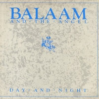 BALAAM AND THE ANGEL - Day And Night