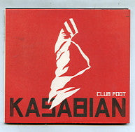 KASABIAN - Club Foot