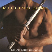 KILLING JOKE - Love Like Blood / Blue Feather (Version)
