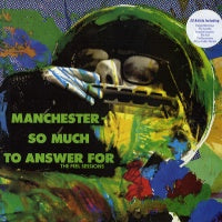 VARIOUS ARTISTS - Manchester - So Much To Answer For - The Peel Sessions