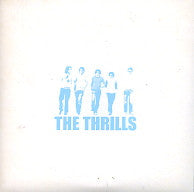 THE THRILLS - So Much For The City