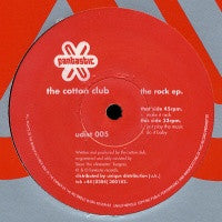 COTTON CLUB - The Rock EP - Make It Rock / Just Play The Music / Do It Baby