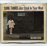 VASHTI BUNYAN - Some Things Just Stick In Your Mind (Singles And Demos 1964 to 1967)