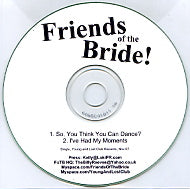 FRIENDS OF THE BRIDE - So, You Think You Can Dance?