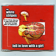 THE WHITE STRIPES - Fell In Love With A Girl