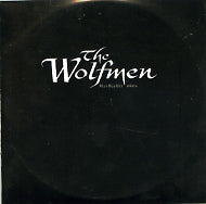 THE WOLFMEN - Alan Moulder Mixes