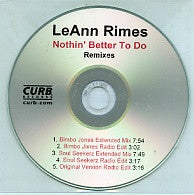 LEANN RIMES - Nothin' Better To Do