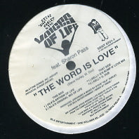 VOICES OF LIFE - The Word Is Love
