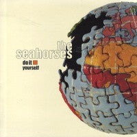 SEAHORSES - Do It Yourself