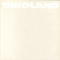 BIRDLAND - Birdland