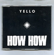 YELLO - How How