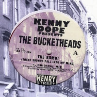 KENNY DOPE PRESENTS THE BUCKETHEADS - The Bomb (These Sounds Fall Into My Mind)