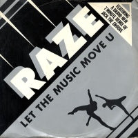 RAZE - Let The Music Move U / Jack The Groove (It's A Jungle Remix) / Get Down