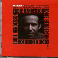 EDDIE HENDERSON - Anthology
