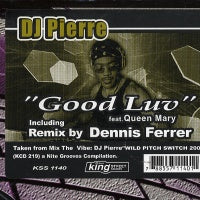 DJ PIERRE - Good Luv