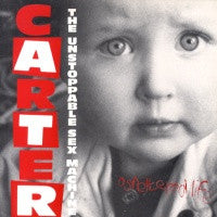 CARTER THE UNSTOPPABLE SEX MACHINE - A Sheltered Life