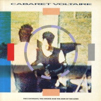 CABARET VOLTAIRE - The Covenant, The Sword And The Arm Of The Lord