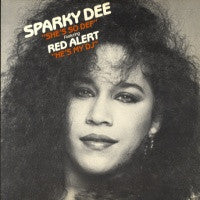 SPARKY DEE FEAT RED ALERT - She's So Def / He's My DJ