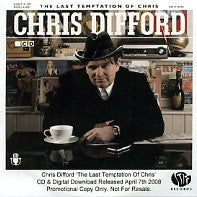 CHRIS DIFFORD - The Last Temptation Of Chris