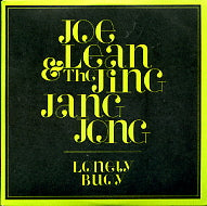 JOE LEAN & THE JING JANG JONG - Lonely Buoy