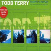 TODD TERRY - Ready For A New Day