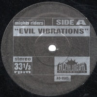 MIGHTY RIDERS / LOWRELL - Evil Vibrations / Mellow Mellow Right On