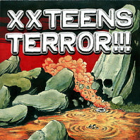 XX TEENS - Terror!!!