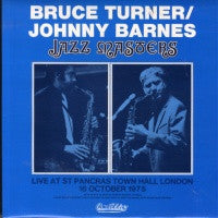 BRUCE TURNER / JOHNNY BARNES - Jazz Masters