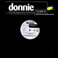 DONNIE - Cloud 9 / Heaven Sent / Rocketship