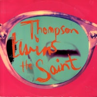 THOMPSON TWINS - The Saint
