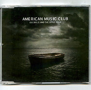 AMERICAN MUSIC CLUB - Decibels And The Little Pills