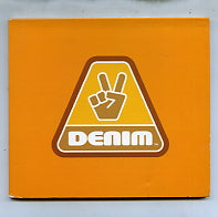 DENIM - It Fell Off The Back Of A Lorry