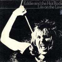 EDDIE AND THE HOT RODS - Life On The Line