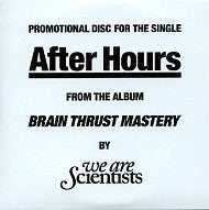 WE ARE SCIENTISTS - After Hours